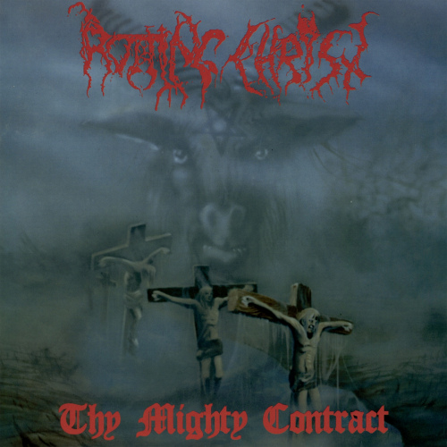 ROTTING CHRIST - THY MIGHTY CONTRACTROTTING CHRIST - THY MIGHTY CONTRACT.jpg